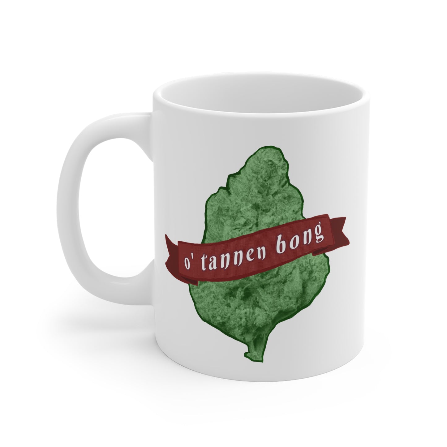 O Tannen Bong Mug 11oz