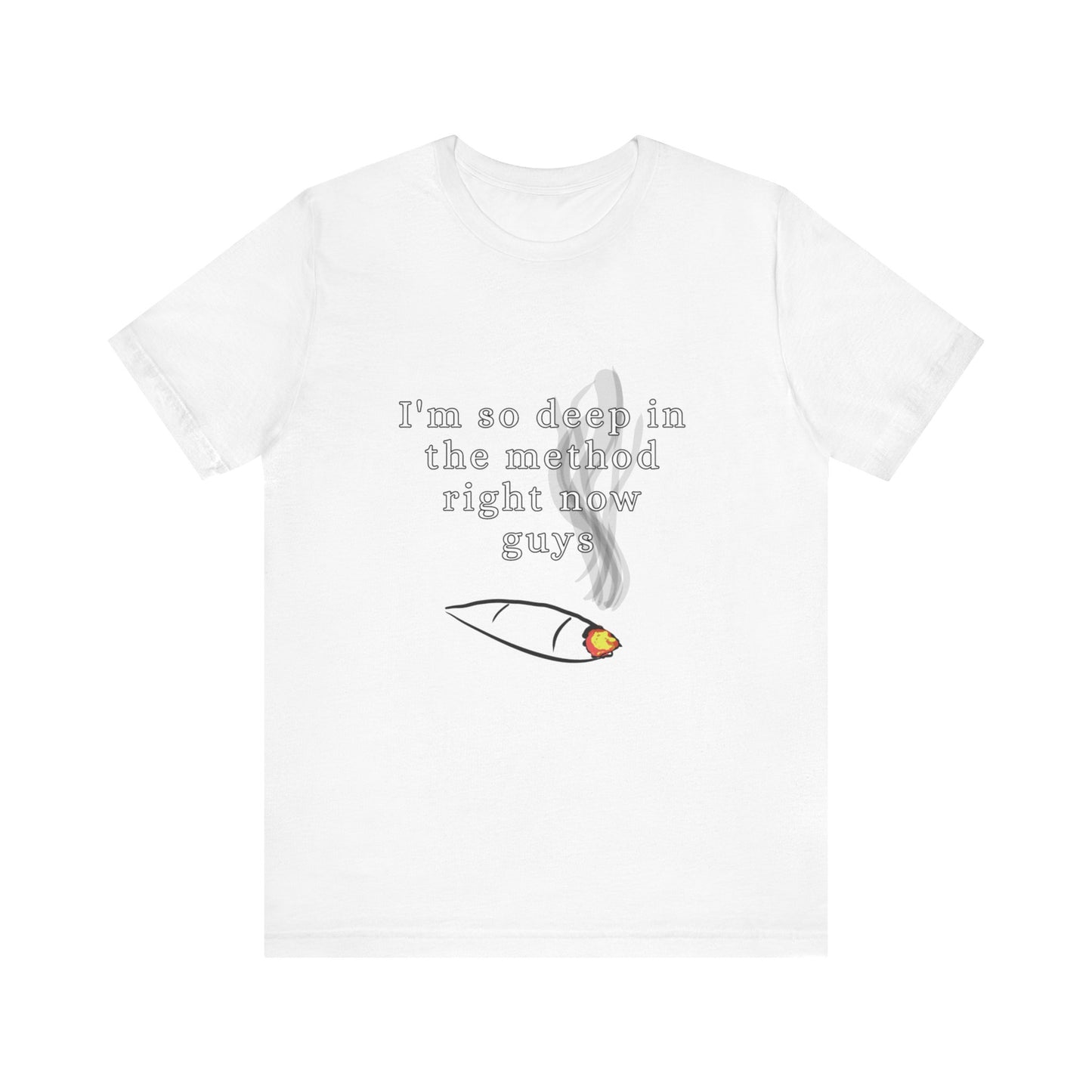 I'm So Deep In The Method Unisex Tee